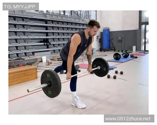 东契奇休赛期着重进行身材管理 现已大幅减重 东契奇休赛期着重进行身材管理 现已大幅减重